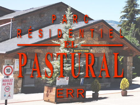 Réservation directe au Parc El Pastural à Err